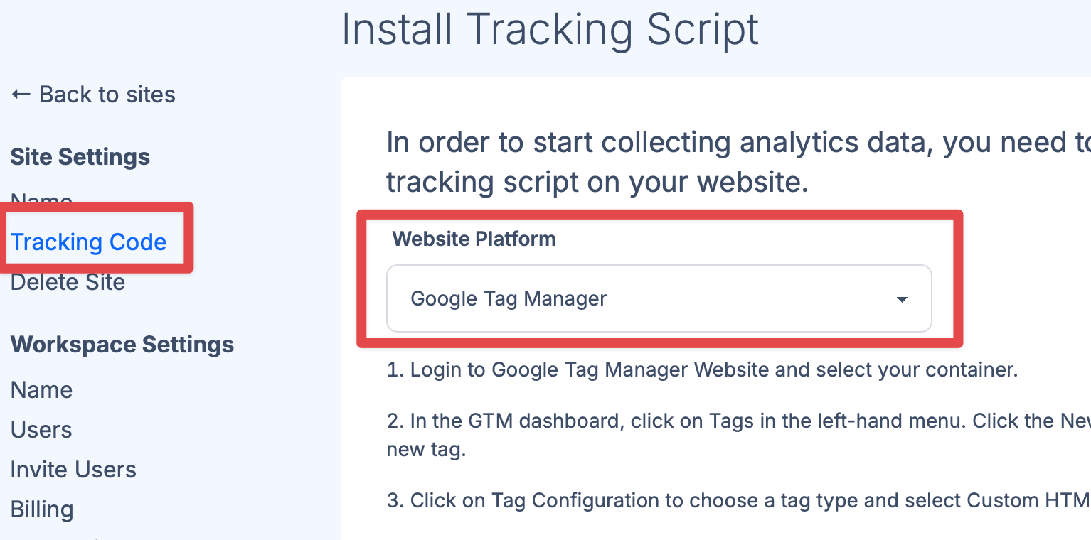 Select 'Tracking Code' and then select 'Google Tag Manager'